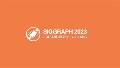 Siggraph 2023. Things To Know About Siggraph 2023. 