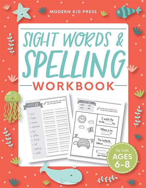 Full Download Sight Words And Spelling Workbook For Kids Ages 68 Learn To Write And Spell Essential Words  Kindergarten Workbook 1St Grade Workbook And 2Nd Grade Workbook  Reading  Phonics Activities  Worksheets By Modern Kid Press