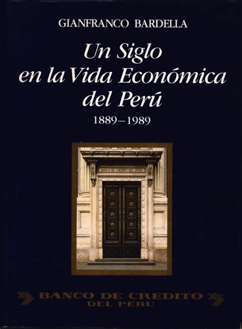 Siglo en la vida económica del perú, 1889 1989. - Rings and their modules de gruyter textbook.