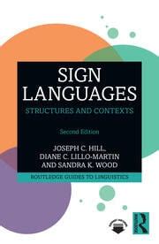 Read Online Sign Languages Structures And Contexts By Joseph C Hill