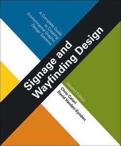 Signage and wayfinding design a complete guide to creating environmental graphic design systems 2nd edition. - La violencia dom stica las semillas del cambio un manual.