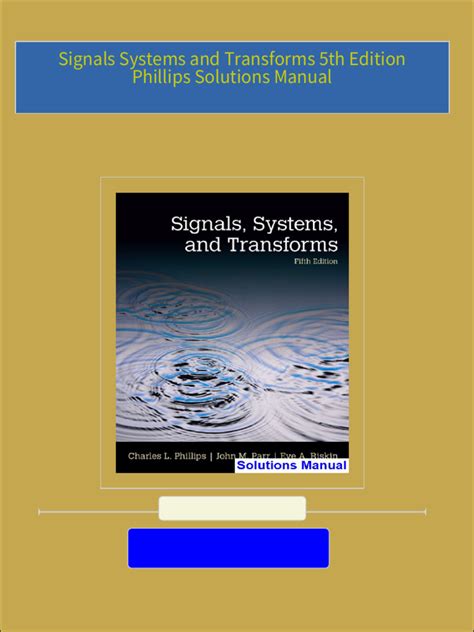 Signals Systems And Transforms 5th Edition Phillips Solutions Manual