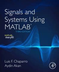 Signals and Systems Using MATLAB - 3rd Edition - Elsevier