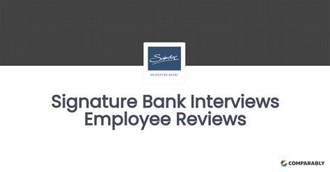 Signature Bank Employees Comparably