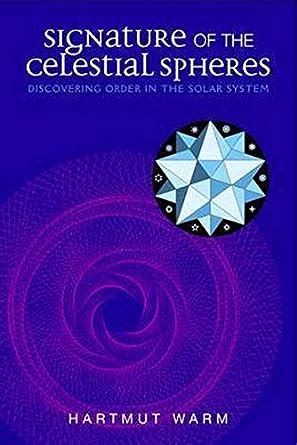 Signature of the celestial spheres discovering order in the solar. - The power of birthdays stars numbers the complete personology reference guide.