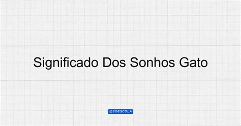 Significado gato em sonhos