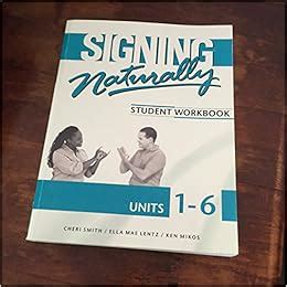 Signing naturally 2. .  DVD functions also allow students to answer que...