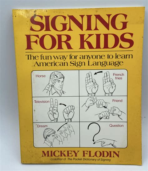 Read Signing For Kids Revised By Mickey Flodin