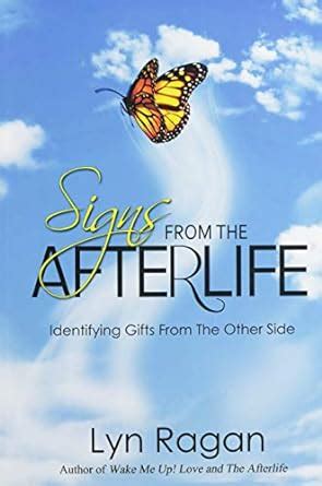 Signs From The Afterlife Identifying Gifts From The Other Signz title=