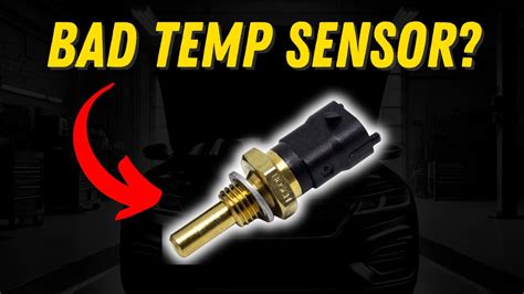 Signs Of A Bad Temp Sensor Electronic Sensor Blog