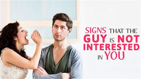 Signs a guy is not interested