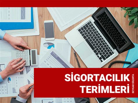 Sigorta Terimleri.