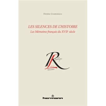 Silences de l'histoire: les mémoires français du xviie. - Saxon math course 1 solutions manual.
