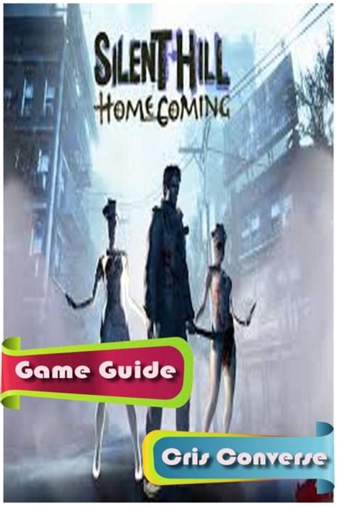 Silent hill homecoming game guide full by cris converse. - 2003 international 4400 trouble shooting guide.