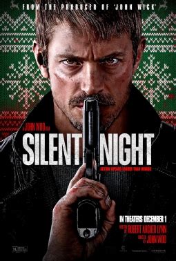 Silent Night is an script written by Robert Archer Lynn. Here is the official synopsis: "From legendary director John Woo and the producer of John Wick comes this ….