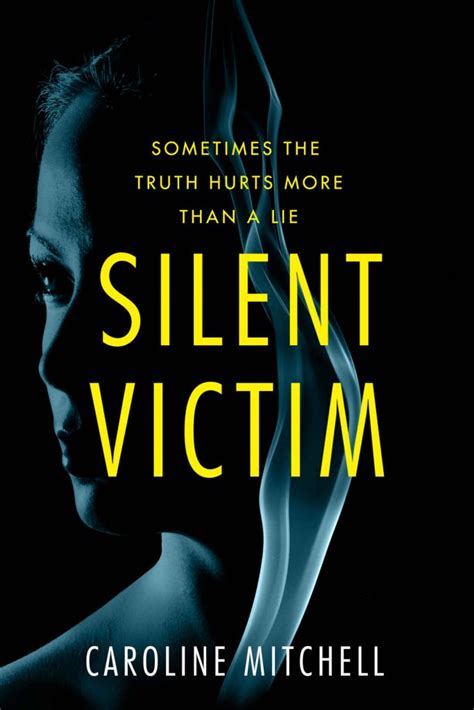 Full Download Silent Victim By Caroline Mitchell