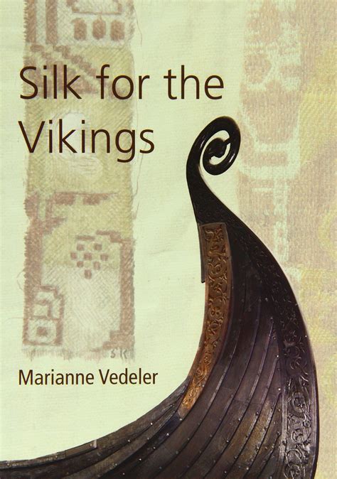 Silk for the vikings ancient textiles. - Behandlung des kommunismus im politischen unterricht..
