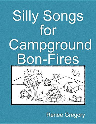 Silly Songs for Campground Bon Fires