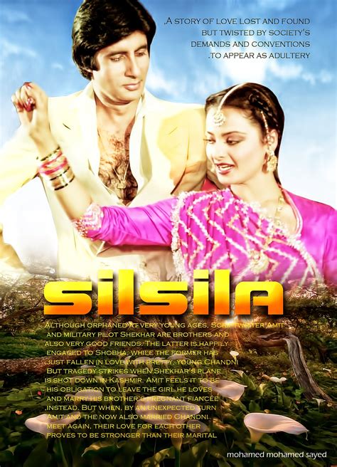 Silsila bollywood movie. Silsila (1981) is a Romantic Hindi Movie released on August 14, 1981; written, produced and directed by Yash Chopra. Movie Plot: Two brothers Shekhar (Shashi Kapoor), a Squadron Leader with Indian Air Force and Amit Malhotra (Amitabh Bachchan), a poet, are in love with Shobha (Jaya Bhaduri) and Chandni (Rekha), respectively and … 