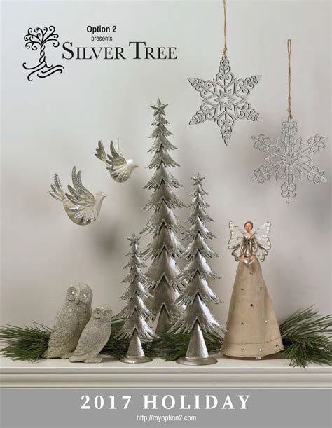 Silver Tree Holiday Catalogue by Option 2 - Issuu