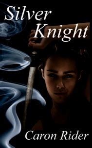 Download Silver Knight By Caron Rider