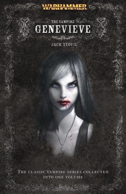 Full Download Silver Nails The Vampire Genevieve 4 By Jack Yeovil