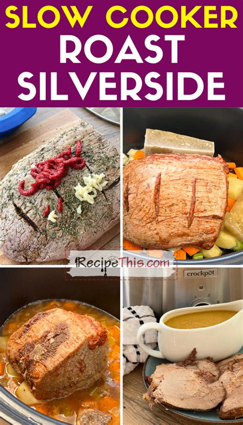 Silverside in slow cooker how long