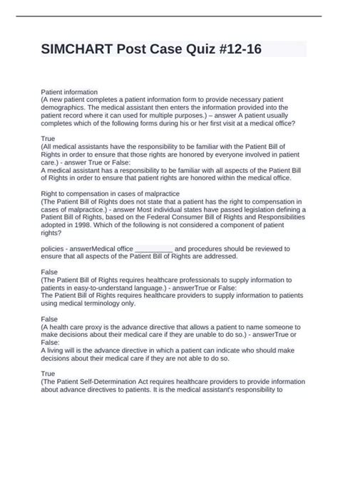 Simchart 99 post case quiz.  - -True -Which of the following statements ...