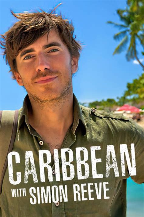 Simon Reeve List of Movies and TV Shows - TV Guide