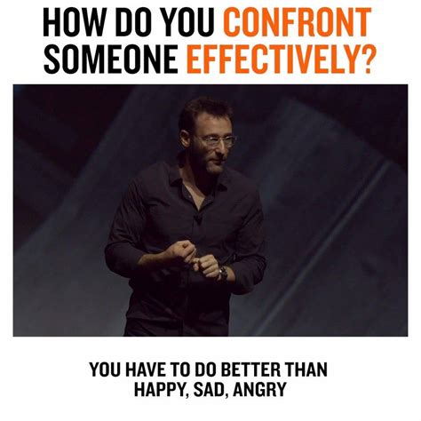 Simon Sinek - Effective Confrontation - Facebook