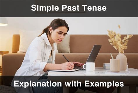 Simple Past Tense: Explanation and Examples (2025)