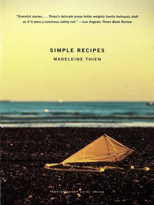 Simple Recipes by Madeleine Thien