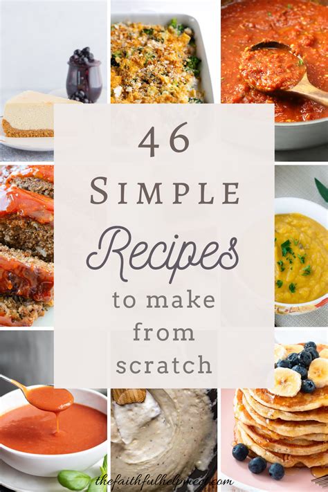 Simple Recipes to Cook from Scratch - The Faithful Help Meet (2024)