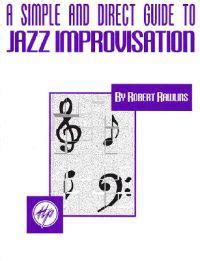 Simple and direct guide to jazz improvisation. - Vida, espíritu y pensamiento de juan cuatrecasas.