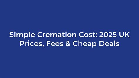 Simple cremation prices.  Simple & Affordable.  Burial Interested ...