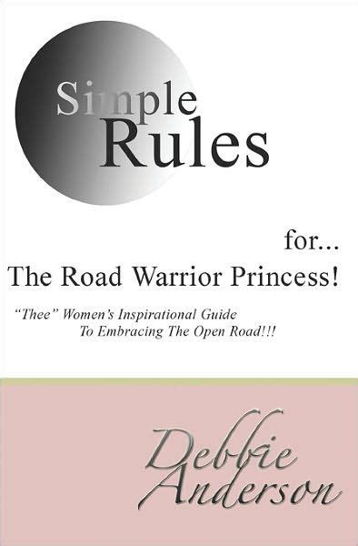 Simple rules forthe road warrior princess thee womens inspirational guide to embracing the open road. - Mac os x server administrators guide w cd.