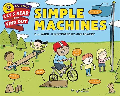 Read Online Simple Machines By Dj Ward