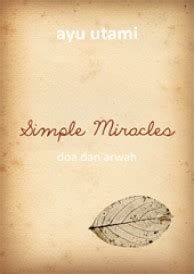 Read Online Simple Miracles Doa Dan Arwah By Ayu Utami