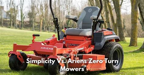 Simplicity Vs. Ariens Zero-turn Mowers - Lawn Grade