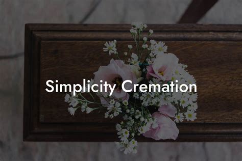 Simplicity cremations advert song lyrics.  Check out our simplicity crema...