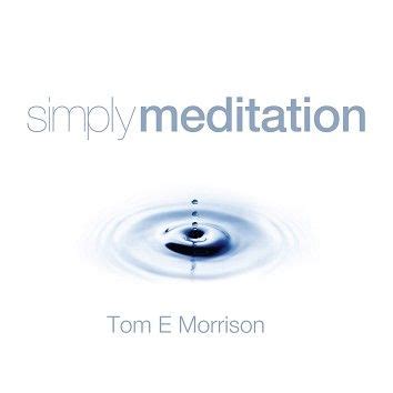 Simply Meditation - Eastern Sounds - Album by Tom E Morrison