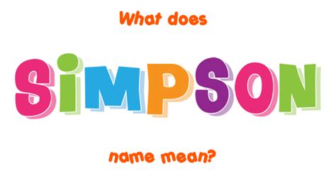 Simpson - Meaning of Simpson, What does Simpson mean? - Baby Names Pedia