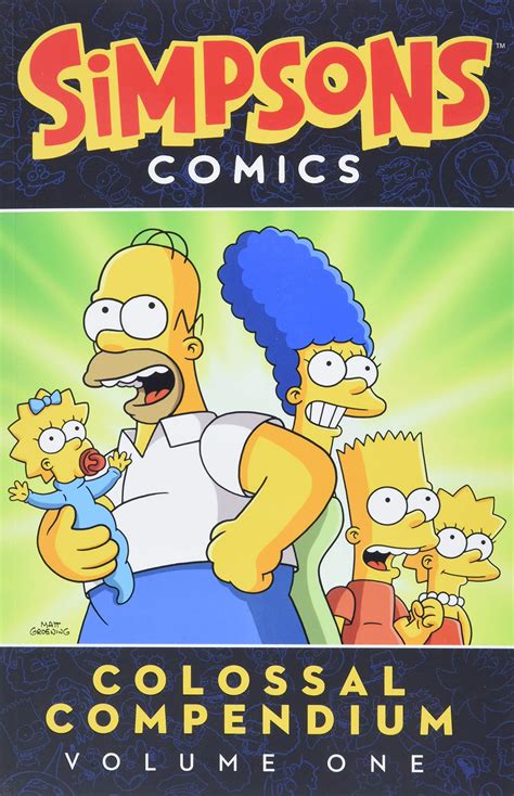 Read Online Simpsons Comics Colossal Compendium Volume 1 By Matt Groening