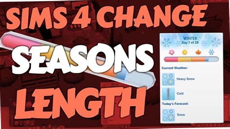 Sims 4 - How to change Seasons Length - YouTube