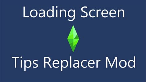 Sims 4 Loading Screen Tips Replacer Mod Best Sims Mods