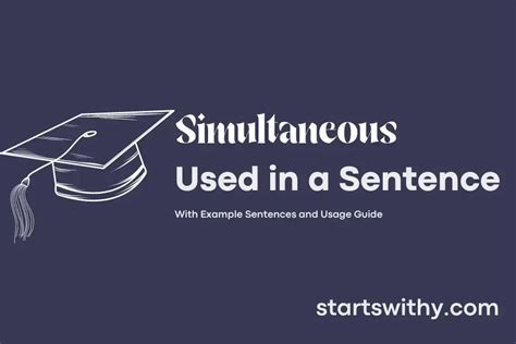 Simultaneous Examples Sentence