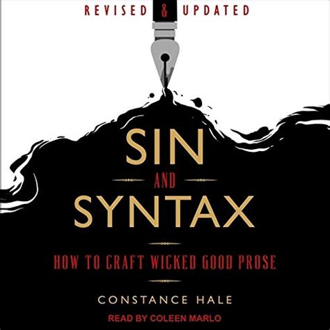 Full Download Sin And Syntax How To Craft Wicked Good Prose By Constance Hale