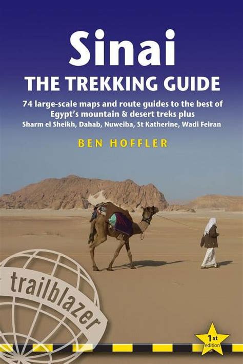 Sinai trekking guide 74 large scale maps and route guides. - Senza paura la tua guida per superare l'ansia.