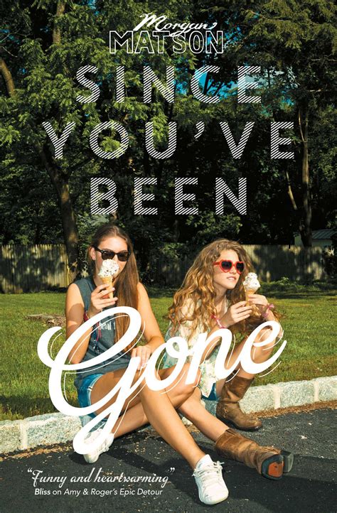 Full Download Since Youve Been Gone By Morgan Matson