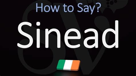 Sinead pronunciation. Things To Know About Sinead pronunciation. 